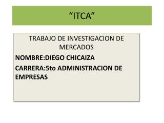 “ITCA”