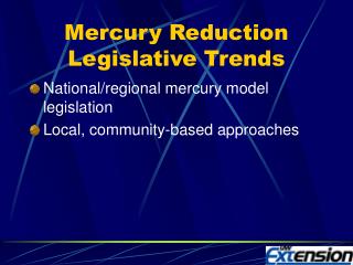 Mercury Reduction Legislative Trends