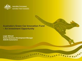 Australia’s Green Car Innovation Fund – An Investment Opportunity