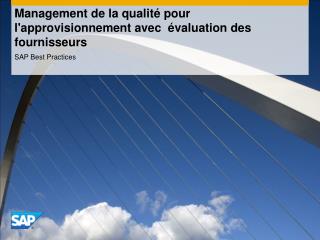 Management de la qualité pour l'approvisionnement avec évaluation des fournisseurs