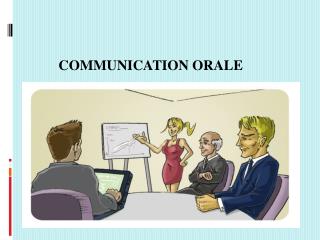 COMMUNICATION ORALE