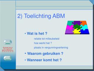 2) Toelichting ABM