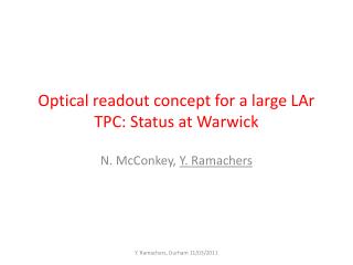 Optical readout concept for a large LAr TPC: Status at Warwick