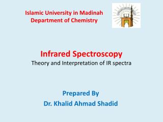 PPT - Infrared Spectroscopy Theory And Interpretation Of IR Spectra ...