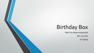 Birthday Box