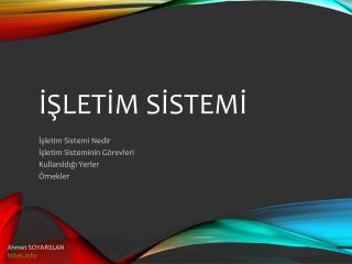 İŞLETİM SİSTEMİ