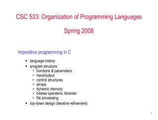 CSC 533: Organization of Programming Languages Spring 2008