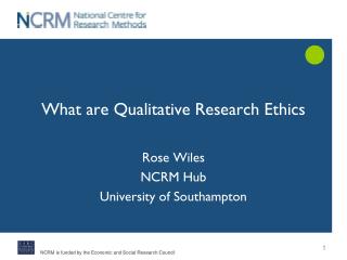 What are Qualitative Research Ethics