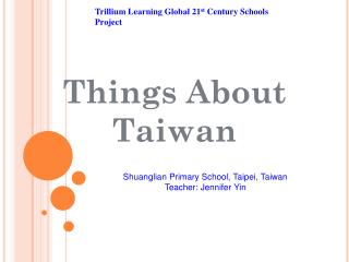 Things About Taiwan