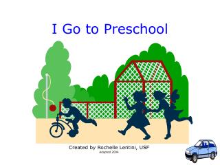 I Go to Preschool