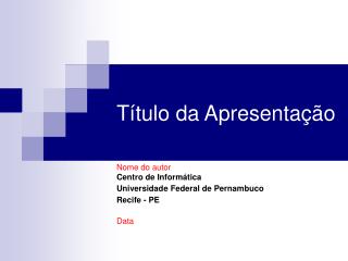 Título da Apresentação