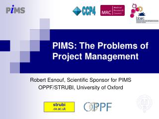 PIMS: The Problems of Project Management