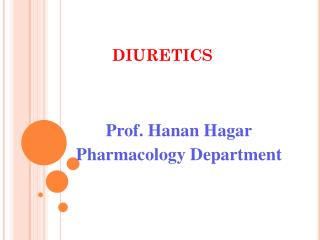 DIURETICS