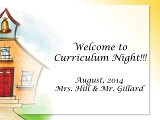 Welcome to Curriculum Night!!!