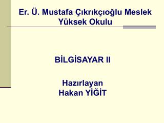 BİLGİSAYAR II