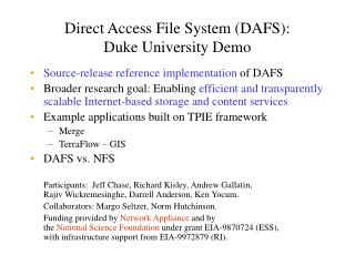 Direct Access File System (DAFS): Duke University Demo