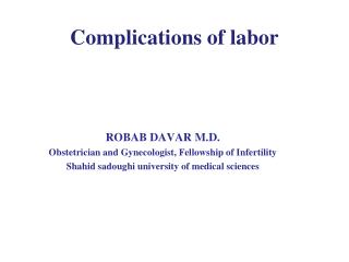 Complications of labor