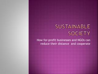 SUSTAINABLE SOCIETY