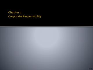 Chapter 5 Corporate Responsibility