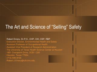 The Art and Science of “Selling” Safety