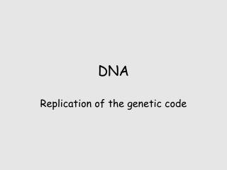 DNA