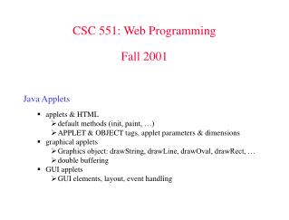 CSC 551: Web Programming Fall 2001