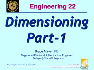 Bruce Mayer, PE Registered Electrical &amp; Mechanical Engineer BMayer@ChabotCollege