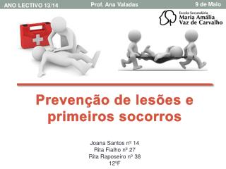 Prevenção de lesões e primeiros socorros