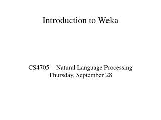 Introduction to Weka