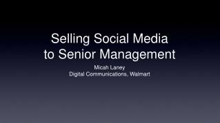 Selling Social Media to Senior Management