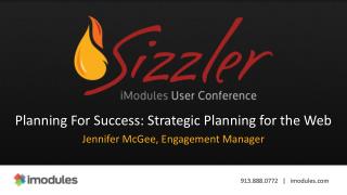 Planning For Success: Strategic Planning for the Web