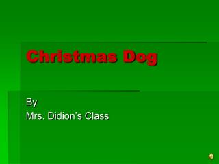 Christmas Dog