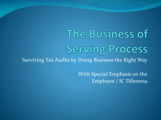 The Business of Serving Process