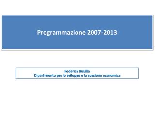 Programmazione 2007-2013