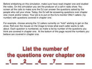 List the number of the questions over chapter one _1__ _2__ _4 __ _7__ ___ ___