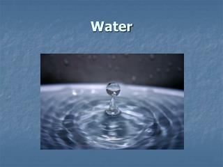 Water