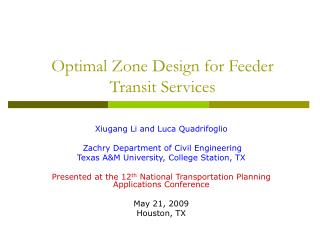 Optimal Zone Design for Feeder Transit Services