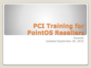 PCI Training for PointOS Resellers