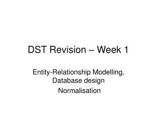 DST Revision – Week 1