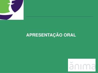 APRESENTAÇÃO ORAL