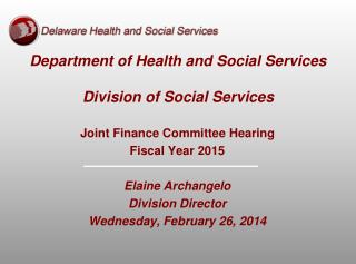 Department of Health and Social Services Division of Social Services