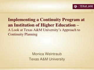 Monica Weintraub Texas A&amp;M University