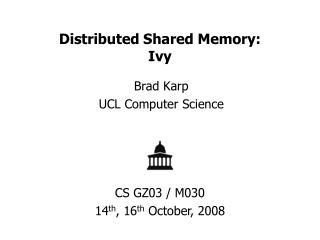 Distributed Shared Memory: Ivy