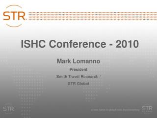 ISHC Conference - 2010