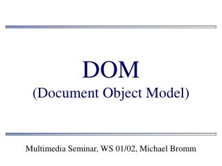 DOM (Document Object Model)