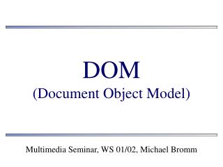 DOM (Document Object Model)