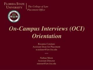 On-Campus Interviews (OCI) Orientation