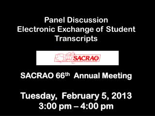 Panel Discussion Electronic Exchange of Student Transcripts (Session T 4.8)