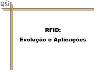 RFID: Evolução e Aplicações