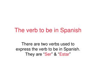 The verb to be in Spanish